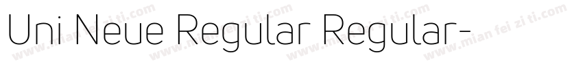 Uni Neue Regular Regular字体转换